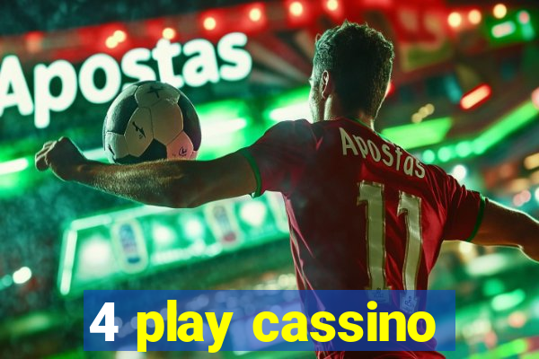 4 play cassino