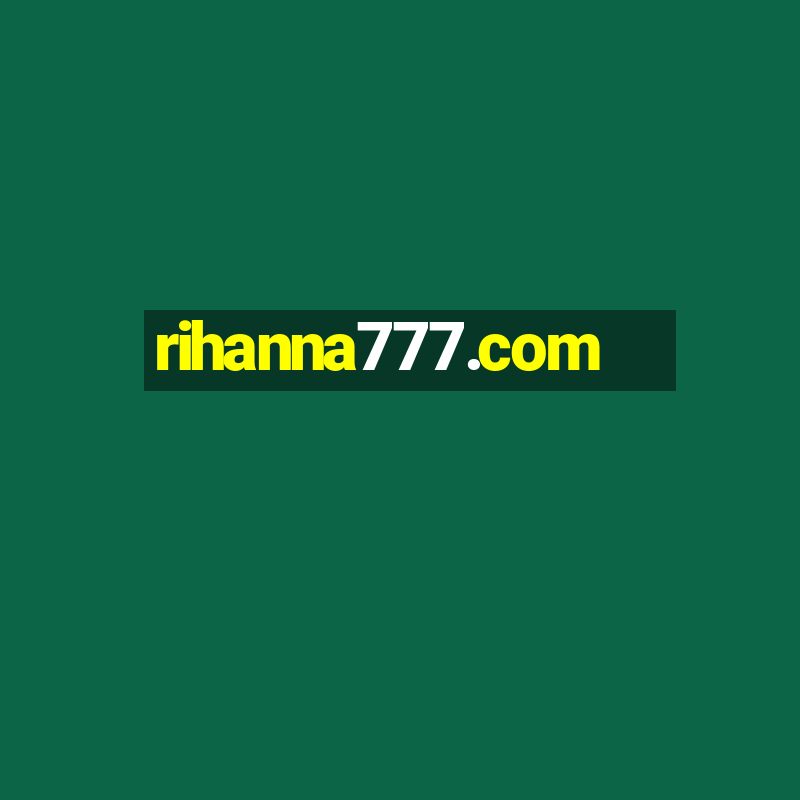 rihanna777.com