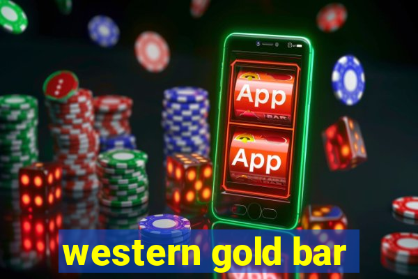 western gold bar