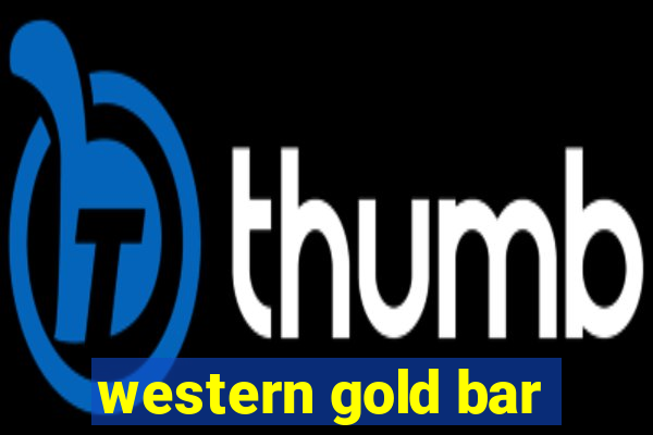 western gold bar