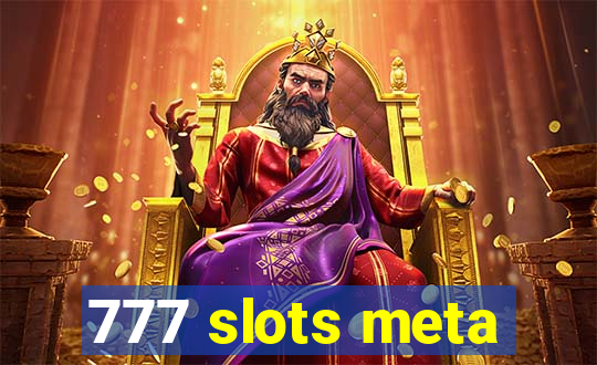 777 slots meta