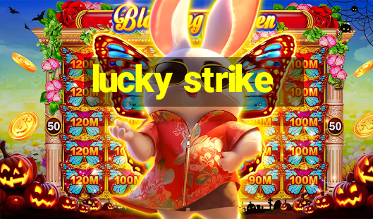 lucky strike