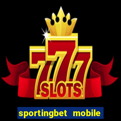 sportingbet mobile app download