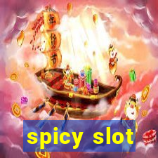 spicy slot