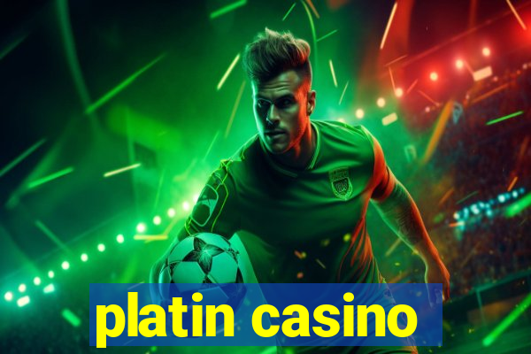 platin casino