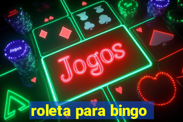 roleta para bingo