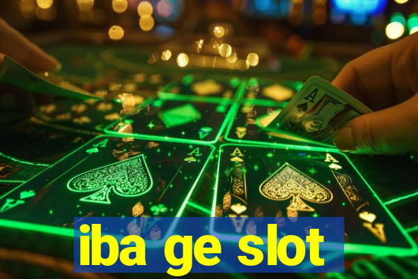 iba ge slot