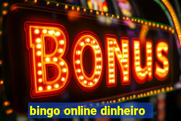 bingo online dinheiro