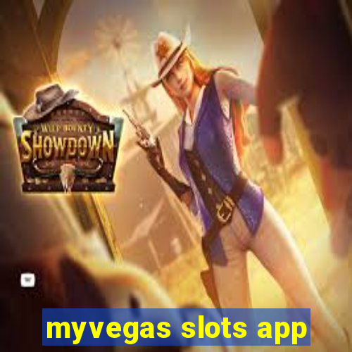 myvegas slots app