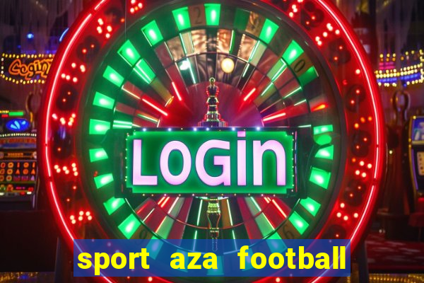 sport aza football fan cafe