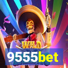 9555bet