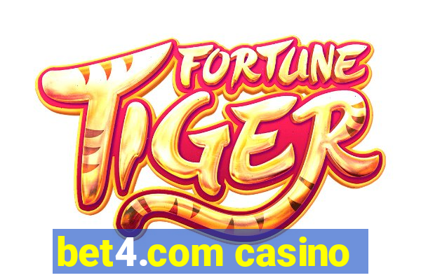 bet4.com casino