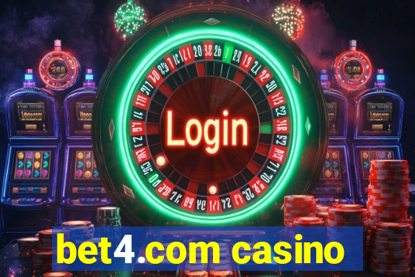 bet4.com casino