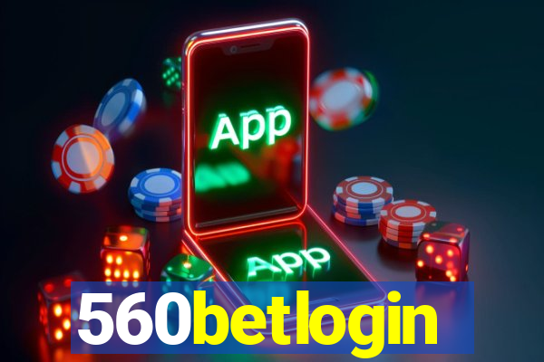 560betlogin