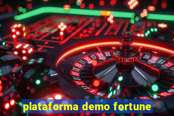 plataforma demo fortune