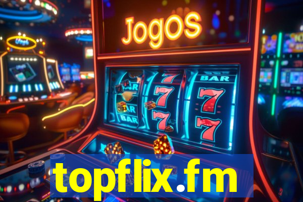 topflix.fm