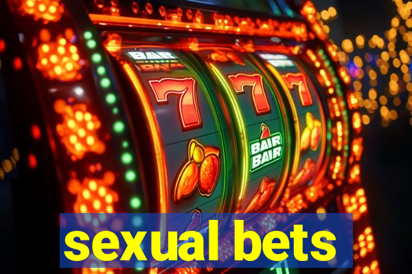 sexual bets