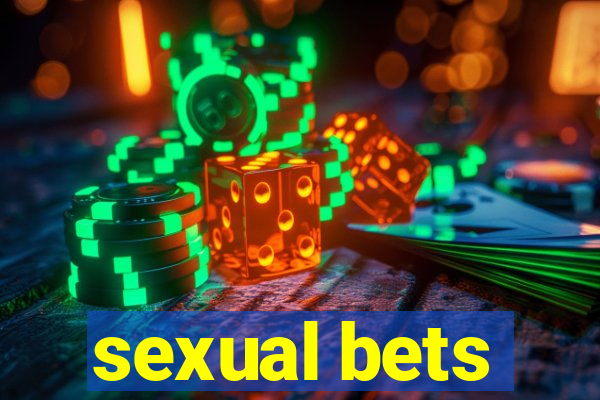 sexual bets