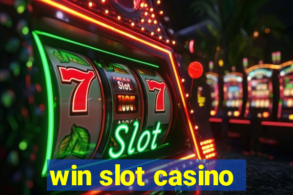 win slot casino