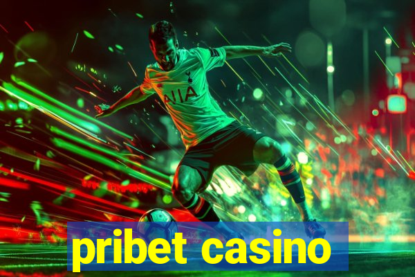 pribet casino