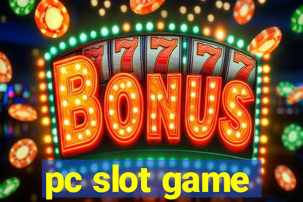 pc slot game