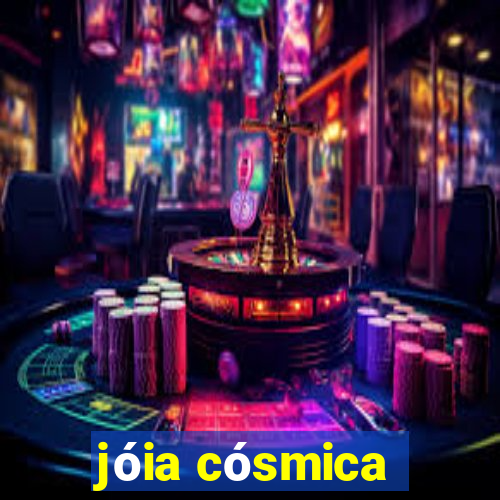 jóia cósmica