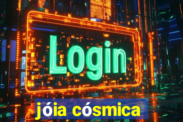 jóia cósmica