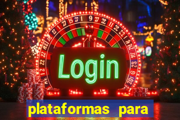 plataformas para jogar de gra?a