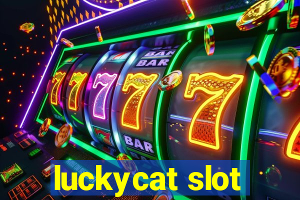 luckycat slot