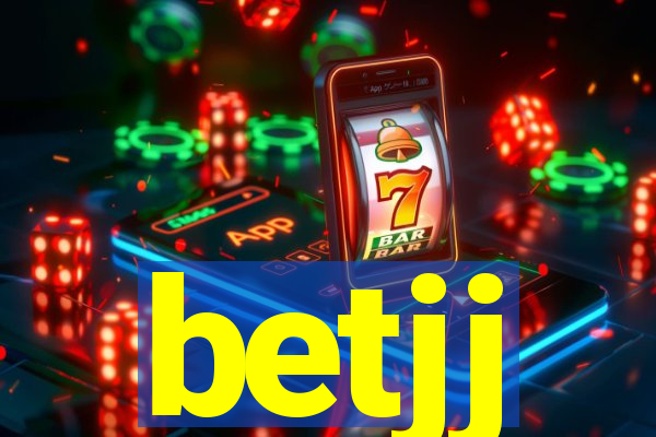 betjj