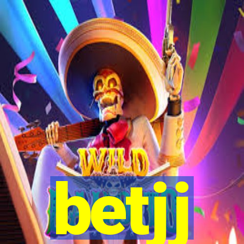 betjj