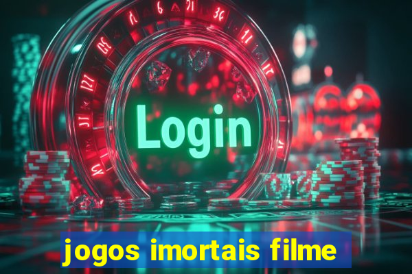 jogos imortais filme