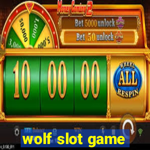 wolf slot game