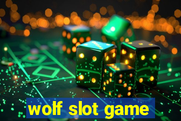 wolf slot game