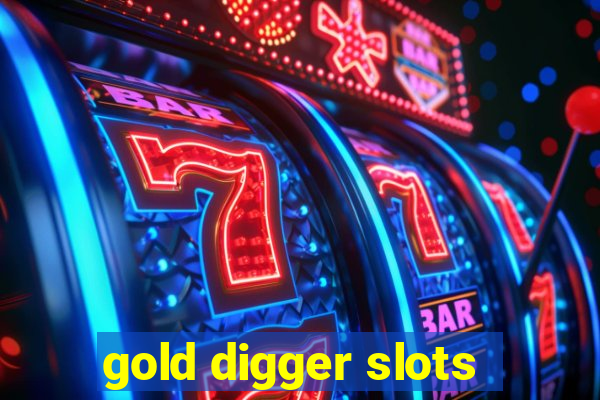 gold digger slots