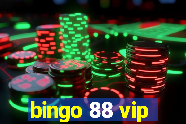 bingo 88 vip