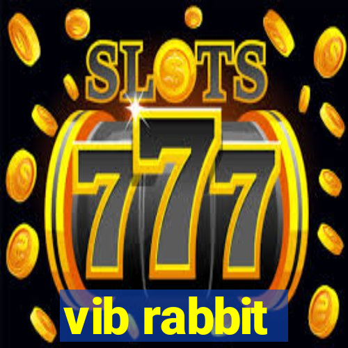 vib rabbit