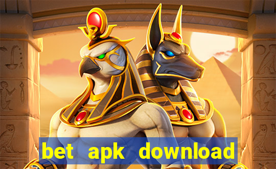 bet apk download for android