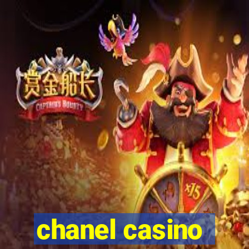 chanel casino