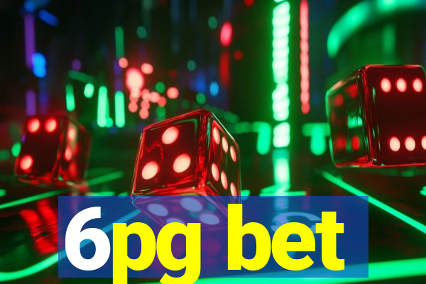 6pg bet