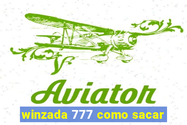 winzada 777 como sacar