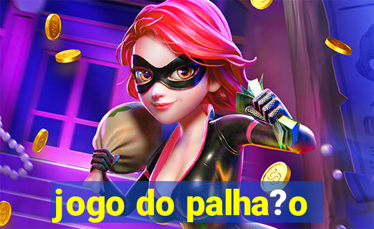 jogo do palha?o