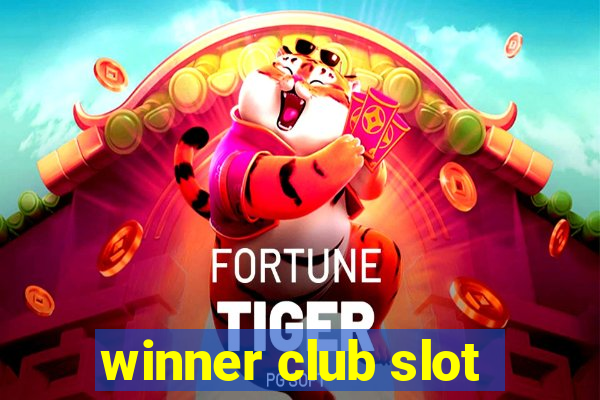 winner club slot