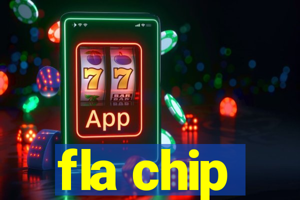 fla chip