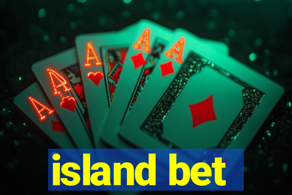 island bet