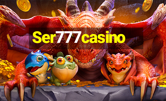 Ser777casino