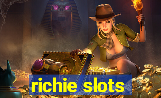 richie slots