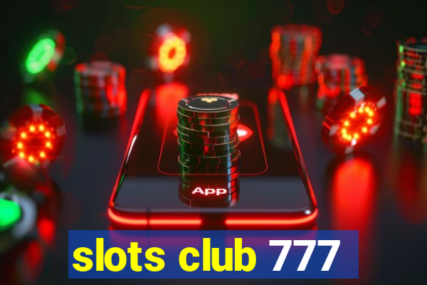 slots club 777