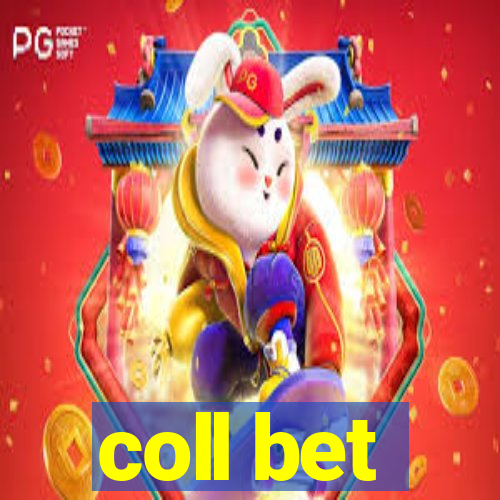 coll bet