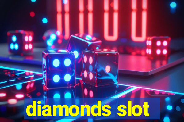 diamonds slot